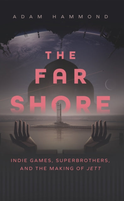 The Far Shore: The Art of Superbrothers and the Making of JETT