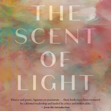 The Scent of Light: Five Novellas