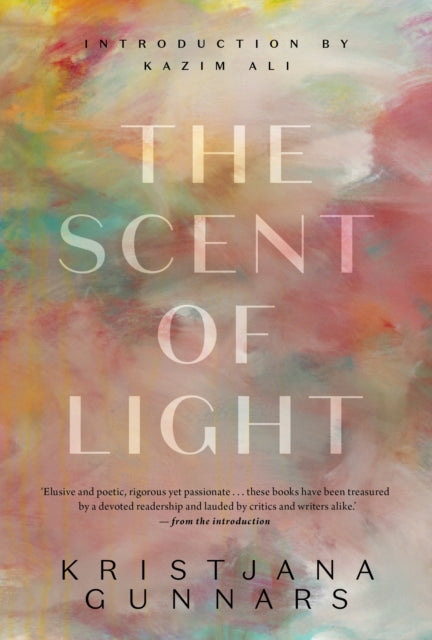 The Scent of Light: Five Novellas