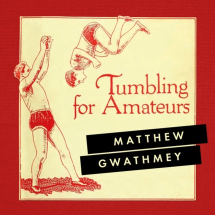 Tumbling for Amateurs