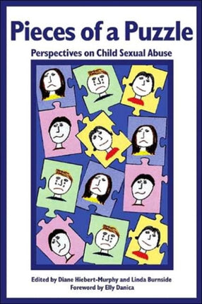 Pieces of a Puzzle: Perspectives on Child Sexual Abuse