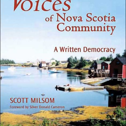 Voices of Nova Scotia Community: A Written Democracy