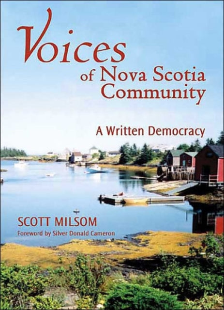 Voices of Nova Scotia Community: A Written Democracy