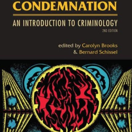 Marginality and Condemnation  An Introduction to Criminology