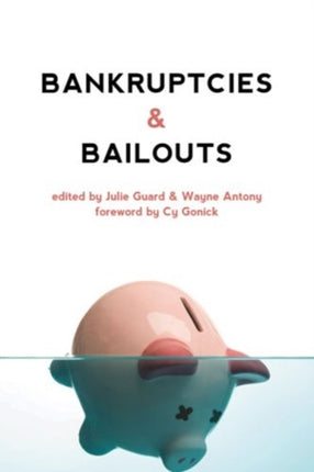 Bankruptcies & Bailouts