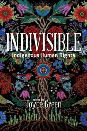 Indivisible: Indigenous Human Rights