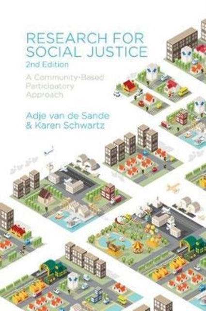 Research for Social Justice: A Community-Based Participatory Approach, Second Edition