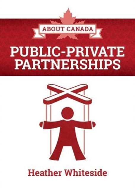 About Canada: Public-Private Partnerships