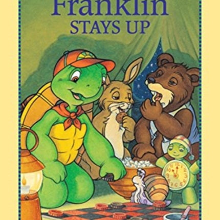Franklin Stays Up
