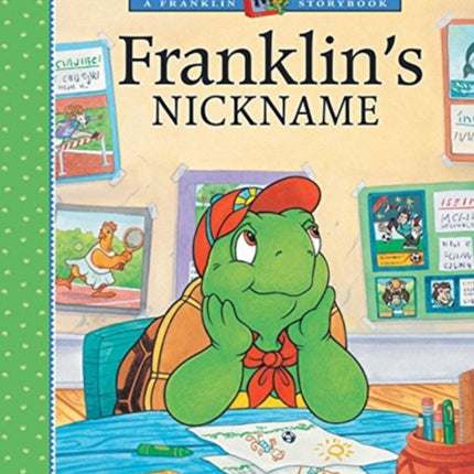 Franklin s Nickname Franklin TV Storybook