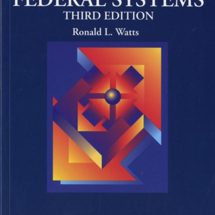 Comparing Federal Systems: Second Edition