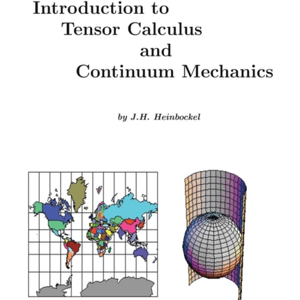 Introduction to Tensor Calculus and Continuum Mechanics