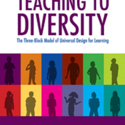 Teaching to Diversity: The Three-Block Model of