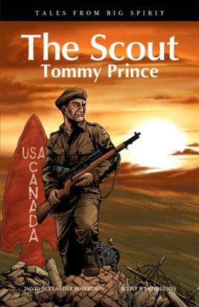 The Scout: Tommy Prince Volume 3