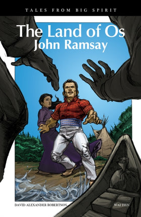 The Land of OS: John Ramsay Volume 6