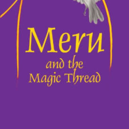 Meru and the Magic Thread