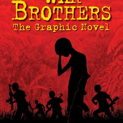 War Brothers: The Graphic Novel