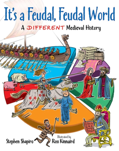 It's a Feudal, Feudal World: A Different Medieval