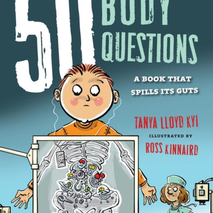 50 Body Questions: A Book That Spills Its Guts