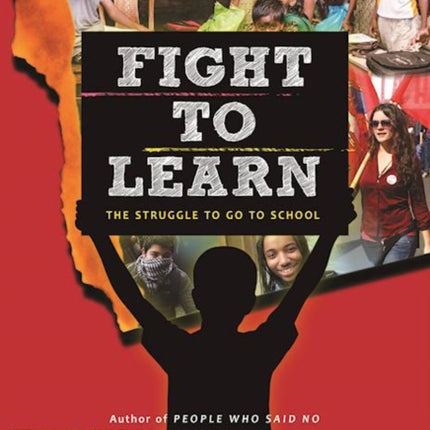 Fight to Learn: The Struggle to Go to School