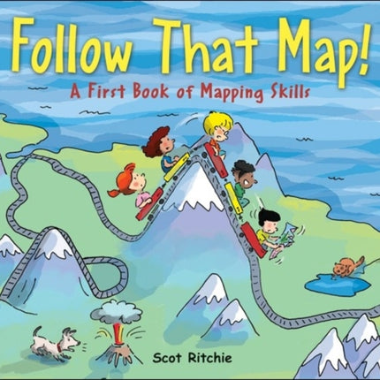 Follow That Map A First Look at Mapping Skills A First Book of Mapping Skills Exploring Our Community