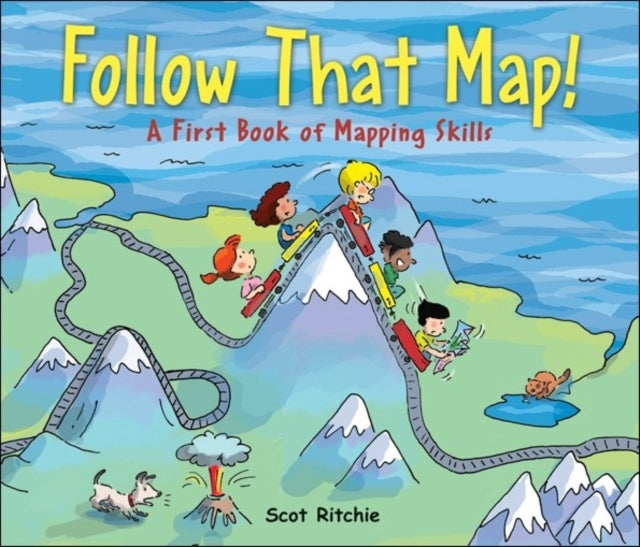 Follow That Map A First Look at Mapping Skills A First Book of Mapping Skills Exploring Our Community