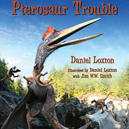 Pterosaur Trouble