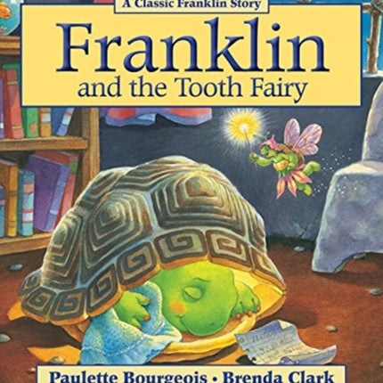 Franklin and the Tooth Fairy