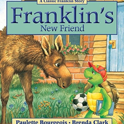 Franklin's New Friend