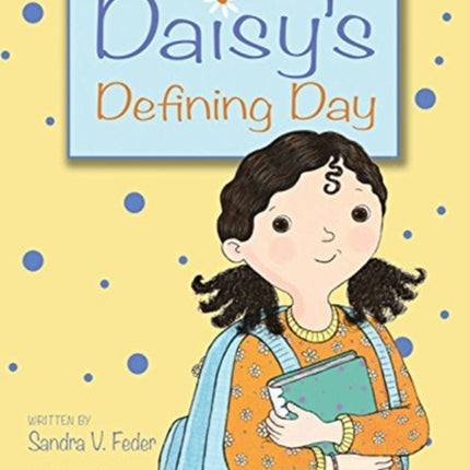 Daisy's Defining Day