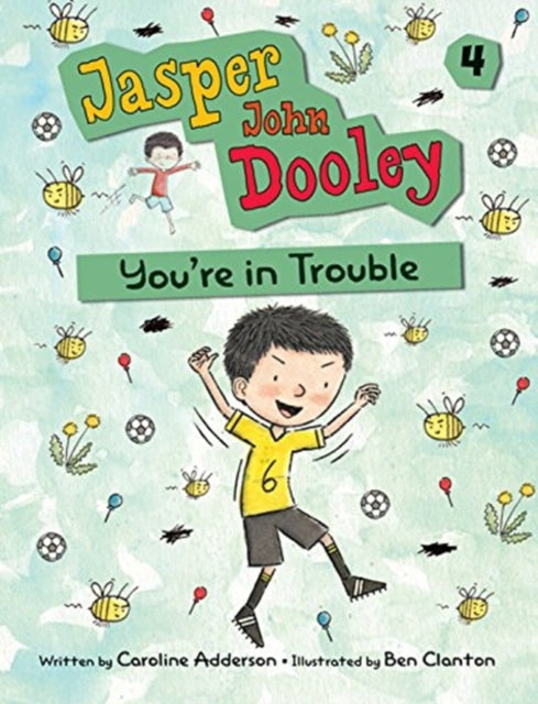 Jasper John Dooley 4: You're in Trouble