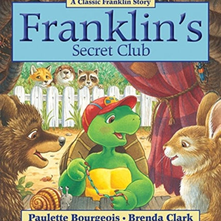 Franklin's Secret Club