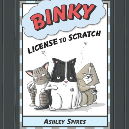 Binky: License To Scratch