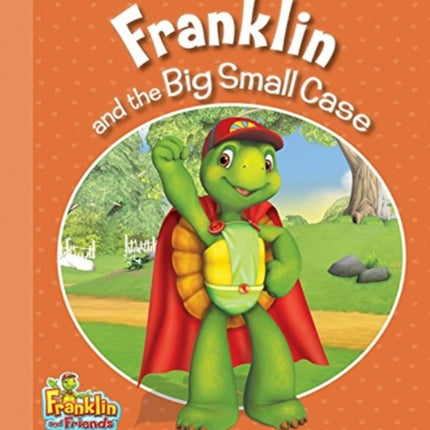 Franklin and the Big Small Case