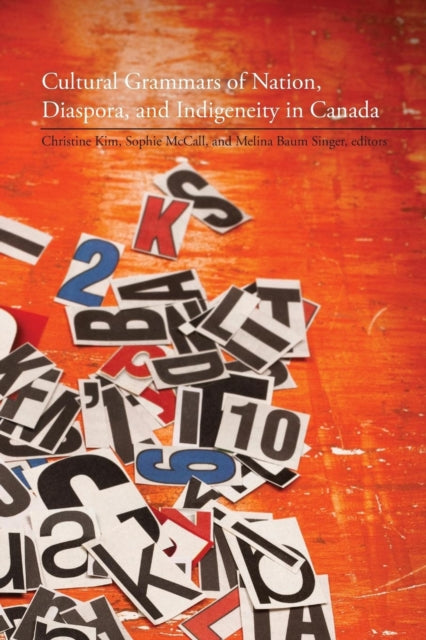 Cultural Grammars of Nation, Diaspora, and