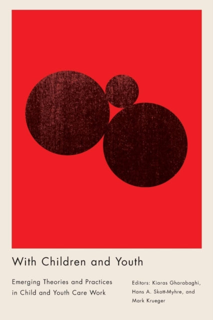 With Children and Youth: Emerging Theories and