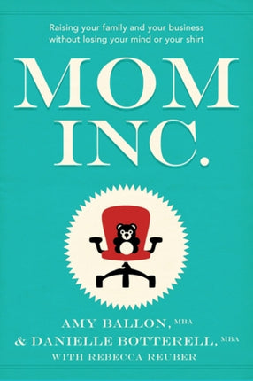 Mom Inc.