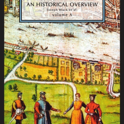 British Literature: An Historical Overview, Volume A