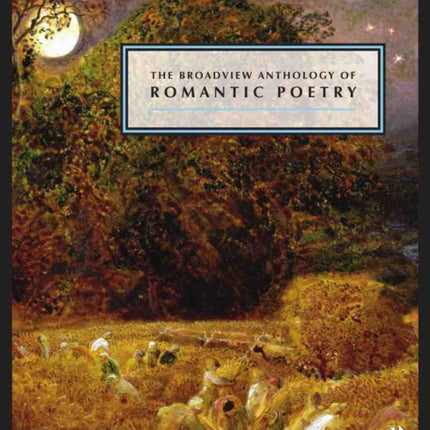 The Broadview Anthology of British Literature: