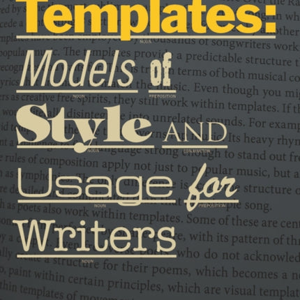 Templates: A Guide to Writing Sentences