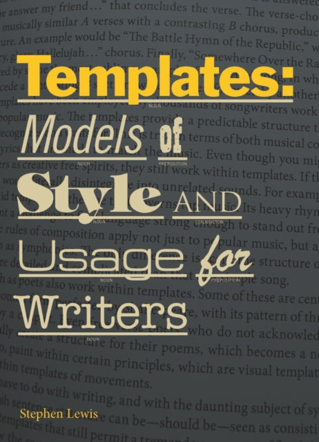 Templates: A Guide to Writing Sentences