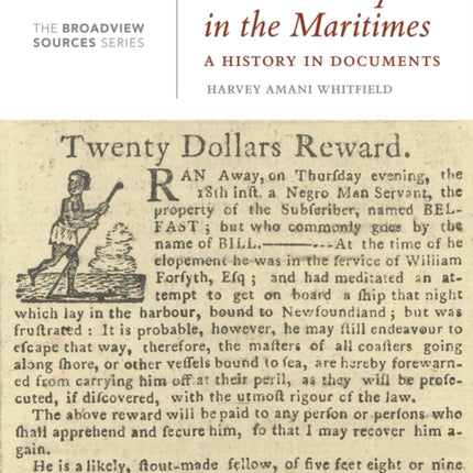 Black Slavery in the Maritimes: A History in