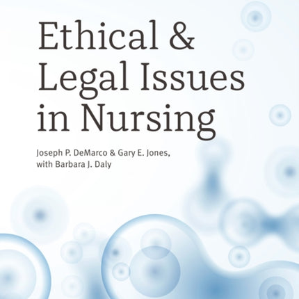 Ethical and Legal Issues in Nursing