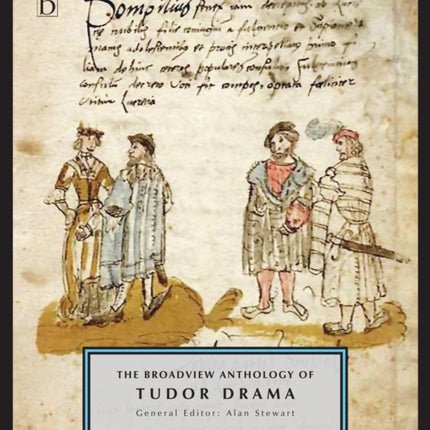 The Broadview Anthology of Tudor Drama