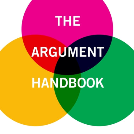 The Argument Handbook