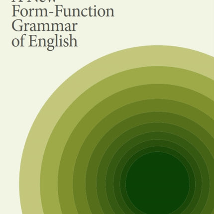 A New Form-Function Grammar of English