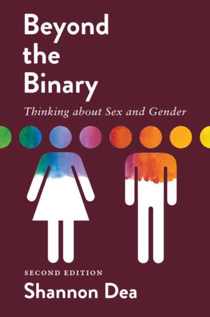 Beyond the Binary: Thinking about Sex and Gender