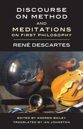Discourse on Method and Meditations on First