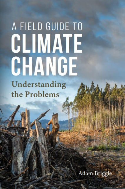 A Field Guide to Climate Change