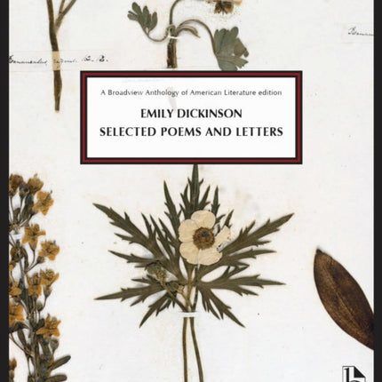 Emily Dickinson: Selected Poems and Letters